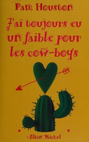 Couverture : J'ai toujours eu un faible pour les cow-boys