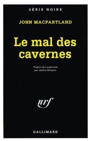 Couverture : Le mal des cavernes