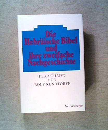 Couverture : Die Hebräische Bibel und ihre zweifache Nachgeschichte