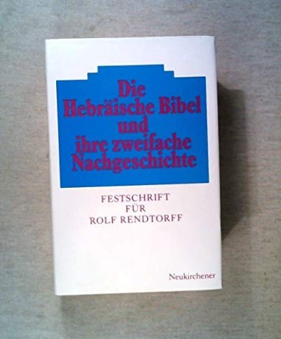 Couverture : Die Hebräische Bibel und ihre zweifache Nachgeschichte