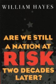 Couverture : Are We Still a Nation at Risk Two Decades Later?