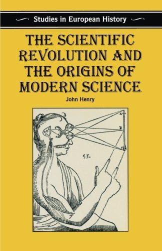 Couverture : The Scientific Revolution and the Origins of Modern Science