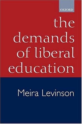 Couverture : The Demands of Liberal Education