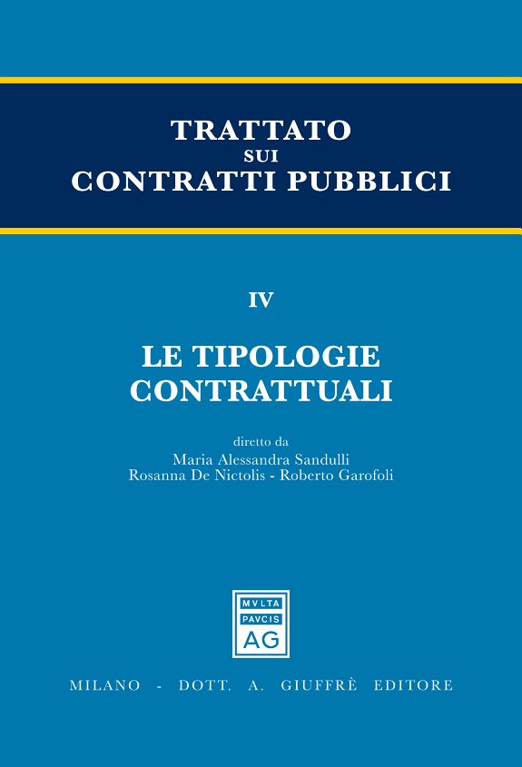 Couverture : Trattato sui contratti pubblici. 4, Le tipologie contrattuali