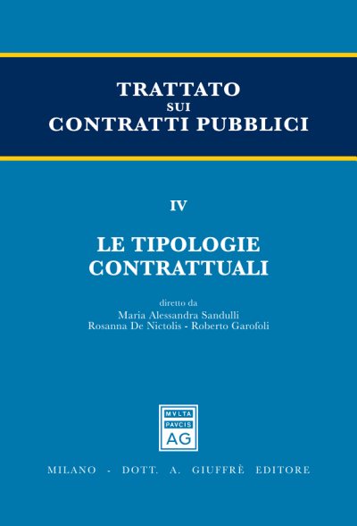 Couverture : Trattato sui contratti pubblici. 4, Le tipologie contrattuali