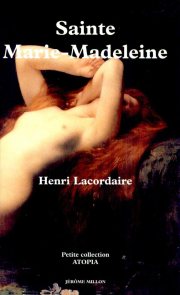 Couverture : Sainte Marie-Madeleine 1859