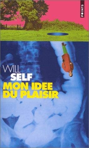 Couverture : Mon idée du plaisir