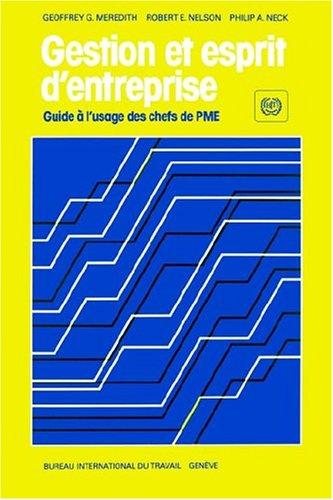 Couverture : Gestion Et Esprit D'entreprise. Guide A L'usage Des Chefs De Pme