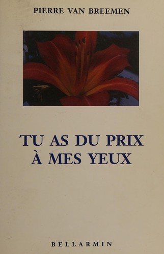 Couverture : Tu as du prix a mes yeux bel