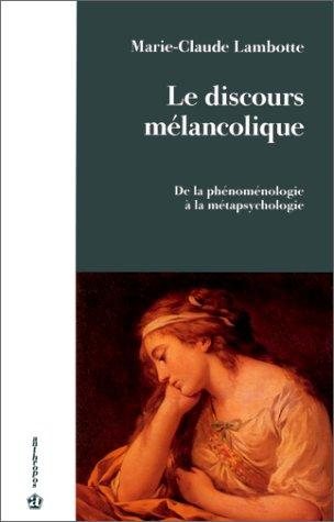 Couverture : Le discours mélancolique