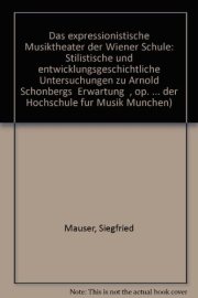 Couverture : Das expressionistische Musiktheater der Wiener Schule