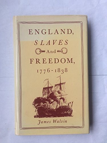Couverture : England, slaves, and freedom, 1776-1838