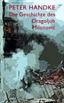 Couverture : Die Geschichte des Dragoljub Milanović