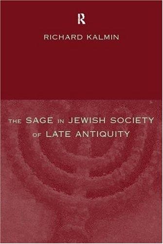 Couverture : The sage in Jewish society of late antiquity