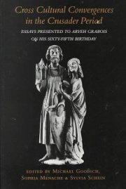 Couverture : Cross Cultural Convergences in the Crusader Period