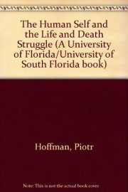 Couverture : The human self and the life and death struggle