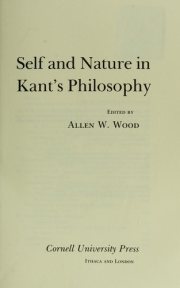 Couverture : Self and nature in Kant's philosophy