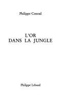 Couverture : L' or dans la jungle