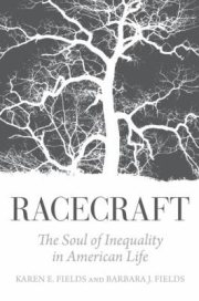 Couverture : Racecraft: The Soul of Inequality in American Life