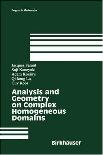Couverture : Analysis and Geometry on Complex Homogeneous Domains (Progress in Mathematics)