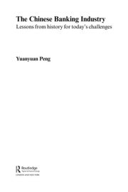 Couverture : The Chinese banking industry lessons from history for today's challenges