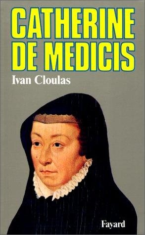 Couverture : Catherine de Médicis