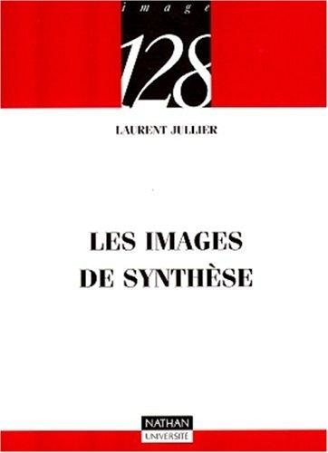 Couverture : Les images de synthèse