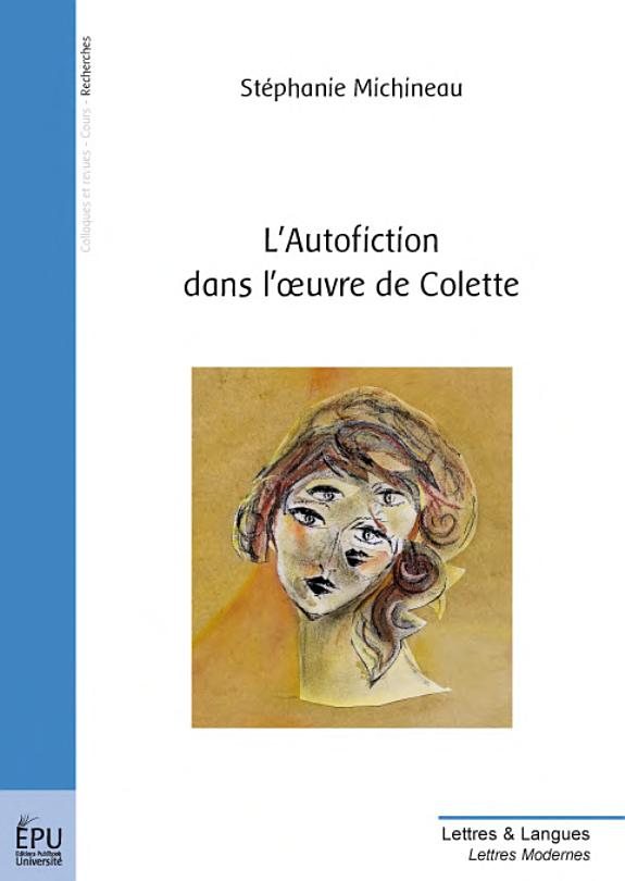 Couverture : L'autofiction dans l'œuvre de Colette