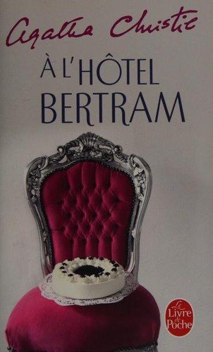 Couverture : À l'hôtel Bertram