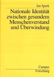 Couverture : Nationale Identität zwischen gesundem Menschenverstand und Überwindung