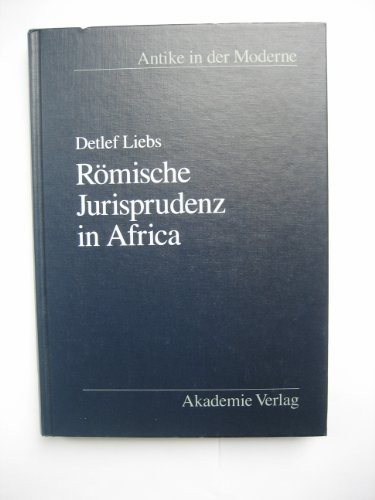Couverture : Roemische Jurizprudenz in Africa