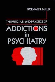 Couverture : The principles and practice of addictions in psychiatry