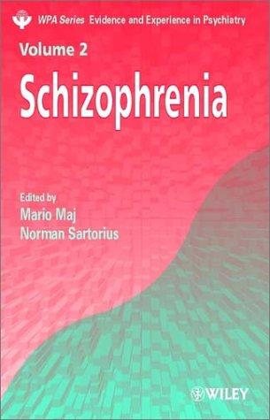 Couverture : Schizophrenia (Wpa Series in Evidence and Experience in Psychiatry, V. 2)