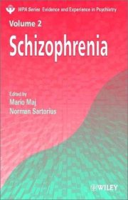 Couverture : Schizophrenia (Wpa Series in Evidence and Experience in Psychiatry, V. 2)