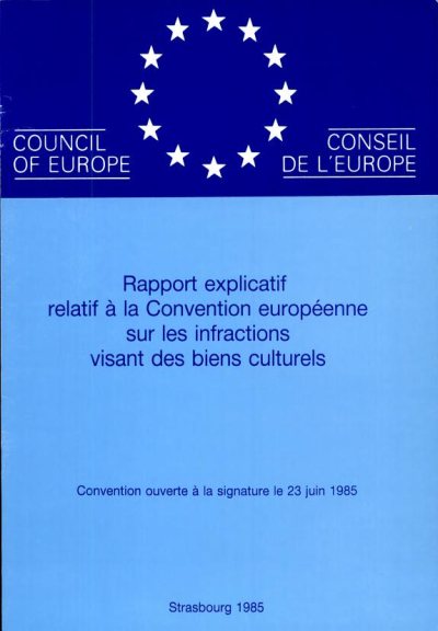 Couverture : Rapport explicatif relatif à la Convention européenne sur les infractions visant des biens culturels