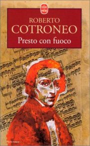 Couverture : Presto con fuoco