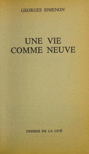 Couverture : Vie comme neuve -une