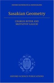 Couverture : Sasakian Geometry (Oxford Mathematical Monographs)