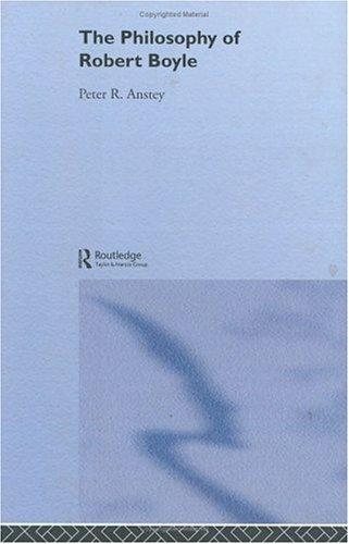 Couverture : Philosophy of Robert Boyle (Routledge Studies in Seventeenth-Century Philosophy, 5)