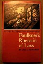 Couverture : Faulkner's rhetoric of loss