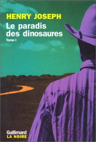 Couverture : Le paradis des dinosaures. 1