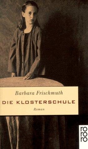 Couverture : Die Klosterschule.
