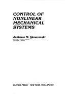 Couverture : Control of Nonlinear Mechanical Systems (Applied Information Technology)