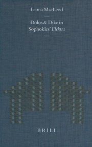 Couverture : Dolos and Dikê in Sophokles' Elektra