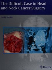 Couverture : The difficult case in head and neck cancer surgery