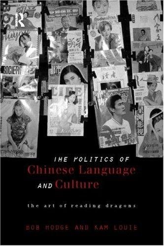 Couverture : The politics of Chinese language and culture