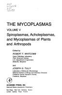 Couverture : The Mycoplasmas: Spiroplasmas, acholeplasmas, and mycoplasmas of plants and arthropods