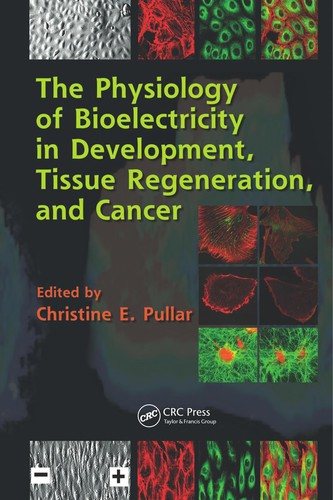 Couverture : The physiology of bioelectricity in development, tissue regeneration, and cancer