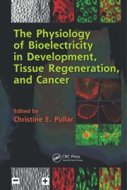 Couverture : The physiology of bioelectricity in development, tissue regeneration, and cancer