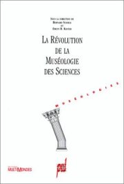 Couverture : La Révolution de la muséologie des sciences